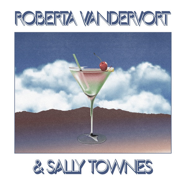 ROBERTA VANDERVORT/SALLY TOWNES - Roberta Vandervort & Sally Townes ((Vinyl))