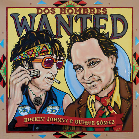 Rockin' Johnny Burgin and Quique Gomez - Dos Hombres Wanted ((CD))