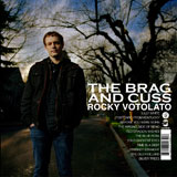 Rocky Votolato - The Brag and Cuss ((CD))