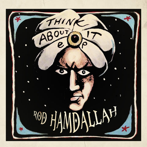 ROD HAMDALLAH - Think About It EP ((Vinyl))