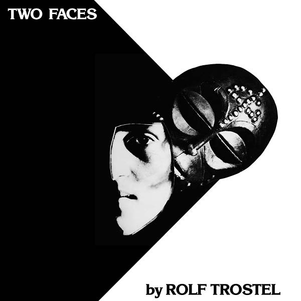 ROLF TROSTEL - Two Faces ((CD))