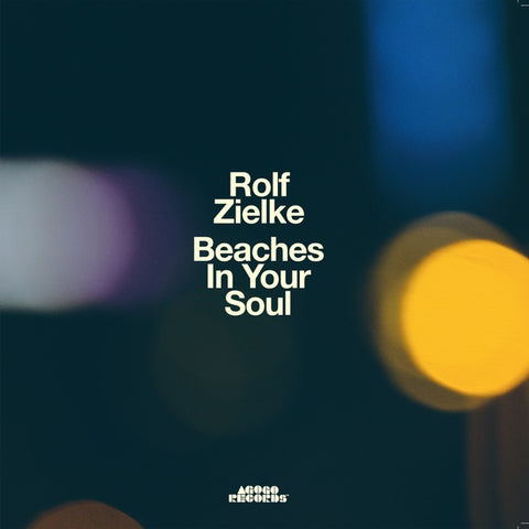 ROLF ZIELKE - Beaches In Your Soul ((CD))