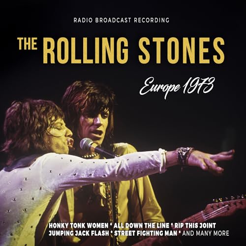 Rolling Stones, The - Europe 1973 / Radio Broadcast ((CD))