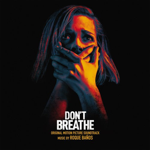 Roque Banos - Don't Breathe Original Motion Picture Soundtrack ((Vinyl))