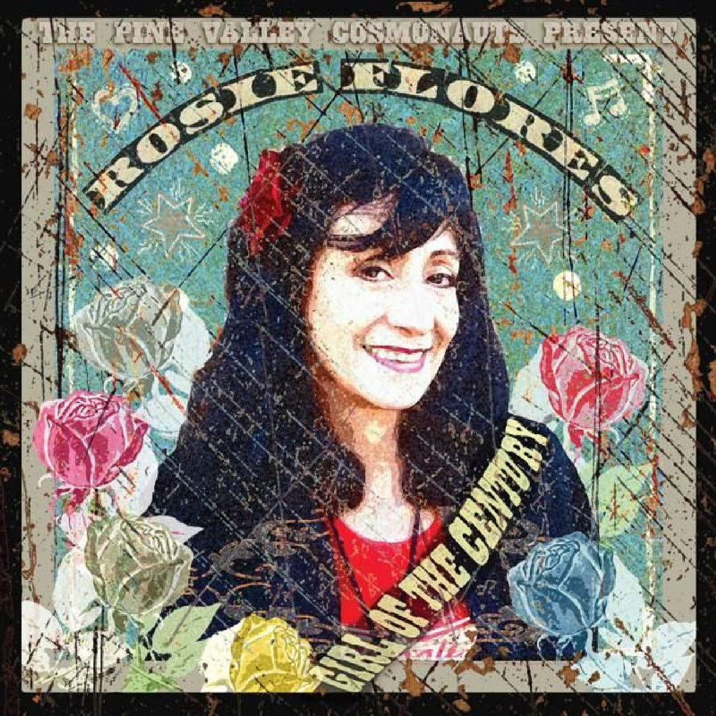 Rosie Flores - Girl Of The Century ((CD))