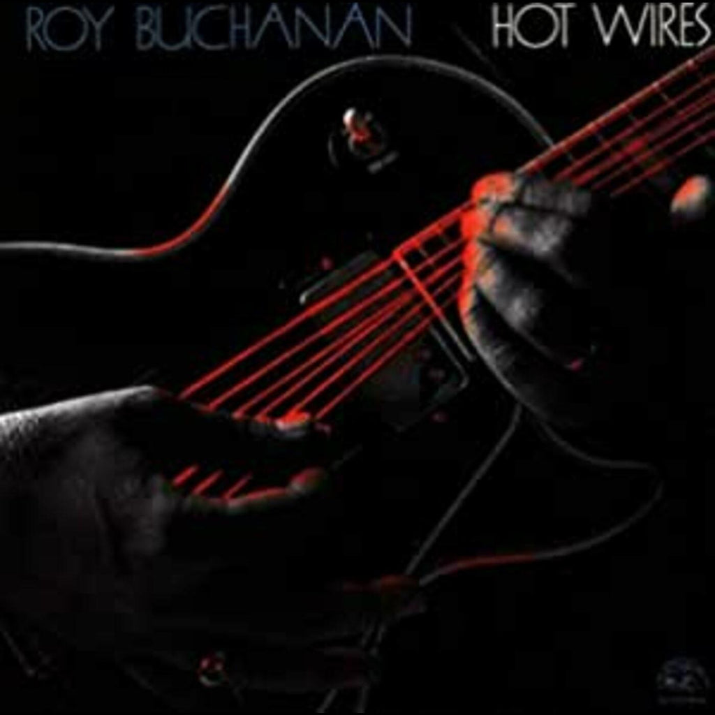 Roy Buchanan - Hot Wires ((CD))