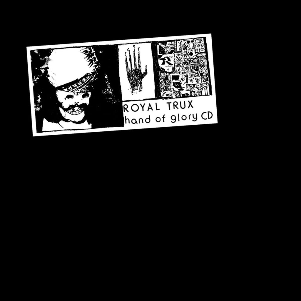 Royal Trux - Hand of Glory ((CD))