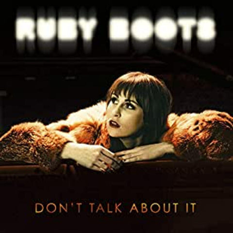 Ruby Boots - Don't Talk About It ((CD))