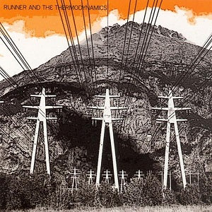 Runner & The Thermodynamics - Runner & the Thermodynamics ((CD))