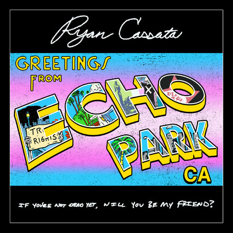 Ryan Cassata - Greetings From Echo Park ((CD))