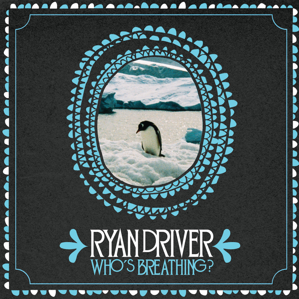 Ryan Driver - Who's Breathing? ((CD))