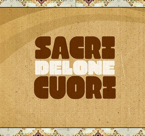 SACRI CUORI - Delone ((CD))