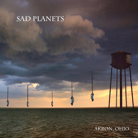 Sad Planets - Akron, Ohio ((CD))