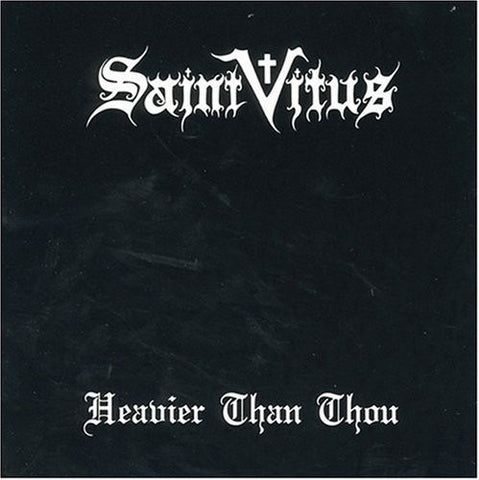 Saint Vitus - Heavier Than Thou ((CD))