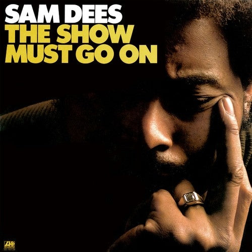 Sam Dees - The Show Must Go On ((Vinyl))