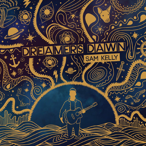 Sam Kelly - Dreamers Dawn ((Vinyl))