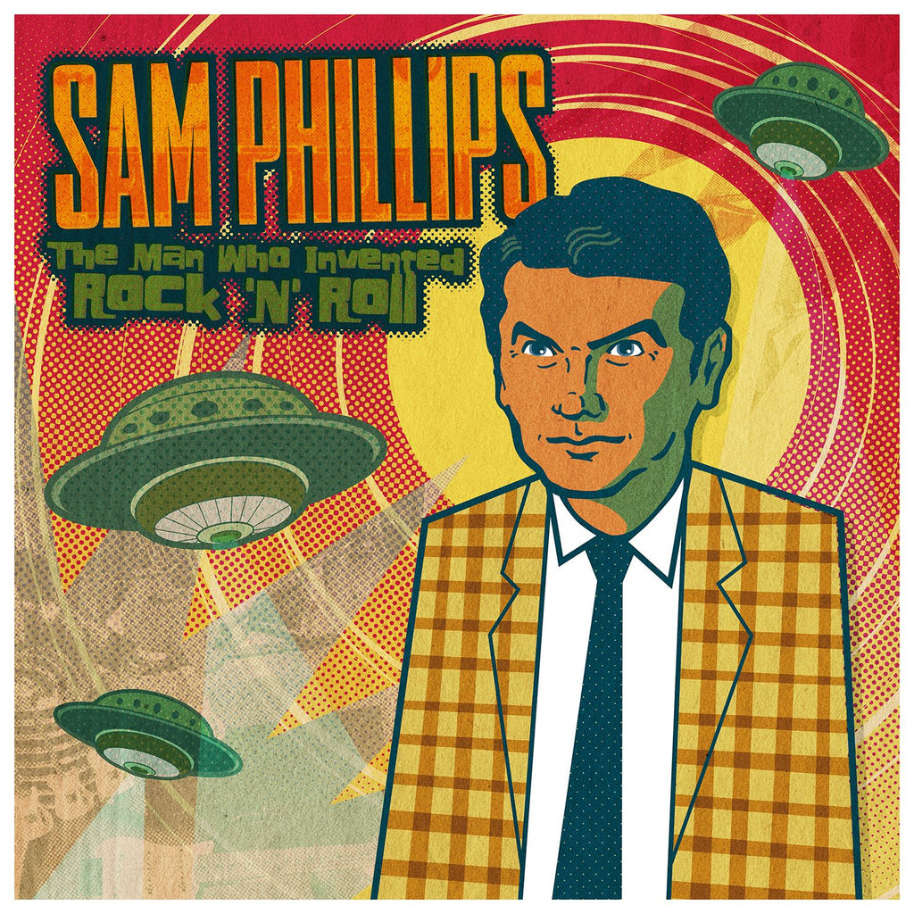 Sam Phillips - Sam Phillips: The Man Who Invented Rock 'n' Roll ((CD))