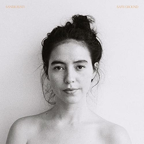 Sandrayati - Safe Ground [LP] ((Vinyl))