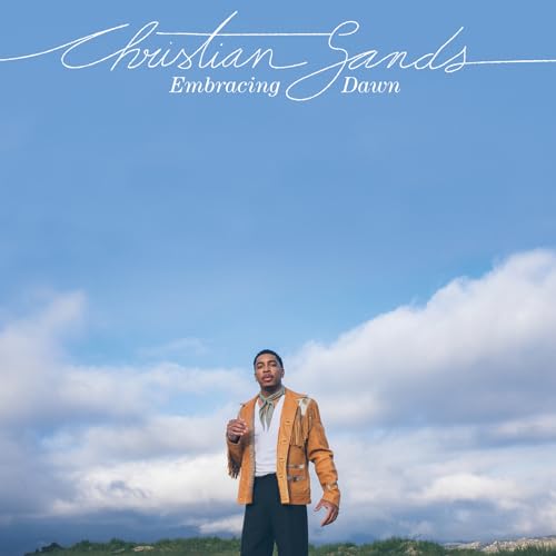 Sands, Christian - Embracing Dawn ((CD))