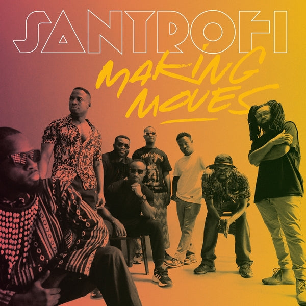 SANTROFI - Making Moves ((CD))