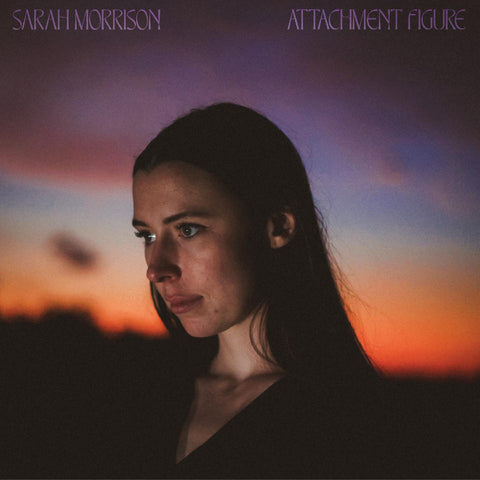 Sarah Morrison - Attachment Figure (TRANSLUCENT BLACK ICE VINYL) ((Vinyl))