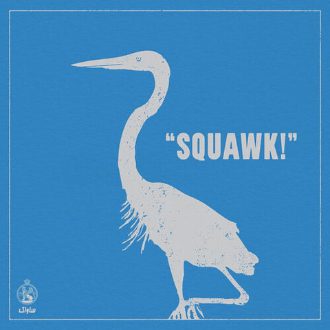 SAVAK - Squawk! ((Vinyl))