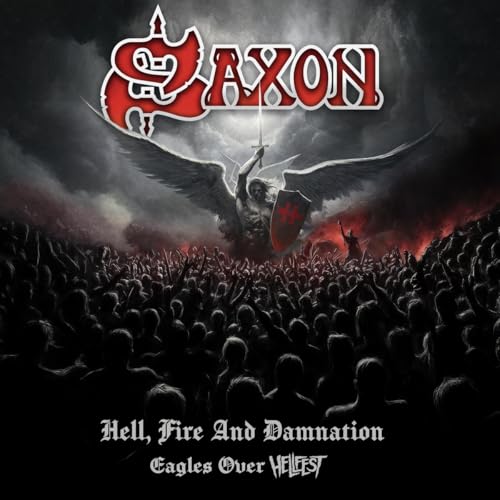 Saxon - Fire And Damnation - Eagles Over Hellfest Hell ((CD))