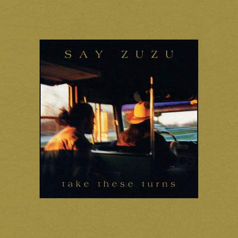 Say ZuZu - Take These Turns (Deluxe Edition) ((CD))