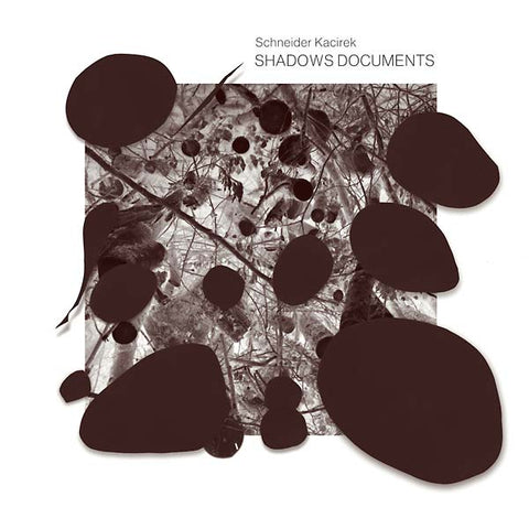 SCHNEIDER KACIREK - Shadows Documents ((CD))