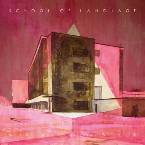 School Of Language - Old Fears ((CD))