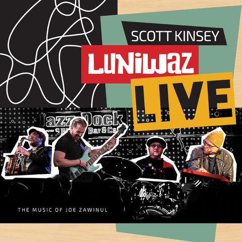 Scott Kinsey - Luniwaz - Live: The Music Of Joe Zawinul ((Vinyl))