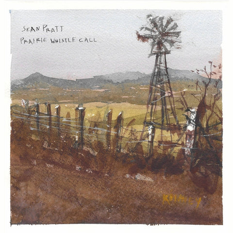 Sean Pratt - Prairie Whistle Call [Lp] ((Vinyl))