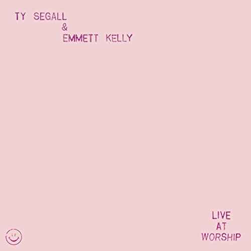 Segall, Ty & Emmett Kelly - Live At Worship ((Vinyl))