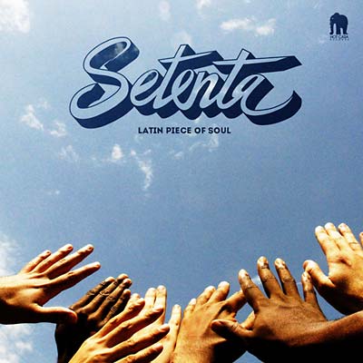 SETENTA - Latin Piece of Soul ((CD))