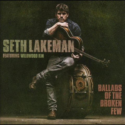 Seth Lakeman - Ballads Of The Broken Few ((CD))