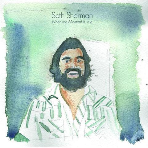 Seth Sherman - When The Moment Is True ((CD))