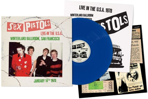 Sex Pistols - Live In The U.S.A. 1978: Winterland Ballroom, San Francisco (Limited Edition, Blue Colored Vinyl) ((Vinyl))