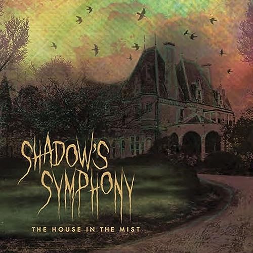 Shadow's Symphony - The House In The Mist ((Vinyl))