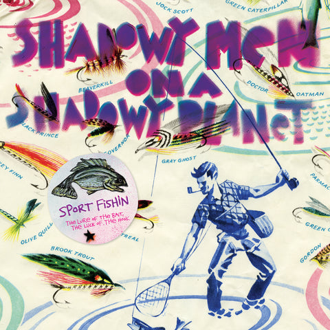 Shadowy Men On A Shadowy Planet - Sport Fishin: The Lure of the Bait, The Luck of the Hook ((Vinyl))