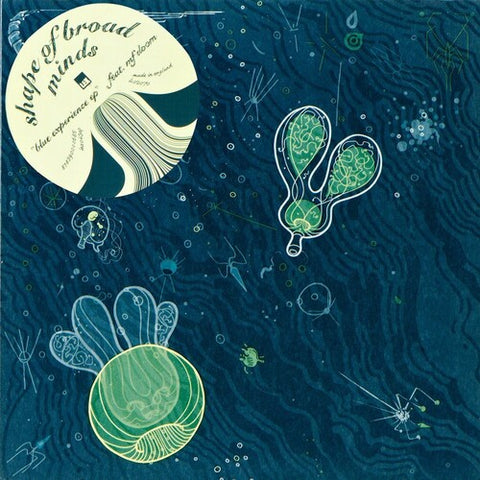Shape of Broad Minds - Blue Experience (E.P.) ((Vinyl))