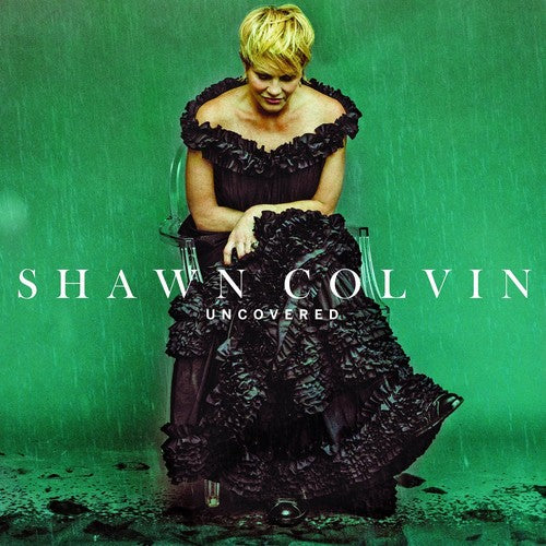 Shawn Colvin - Uncovered ((Vinyl))