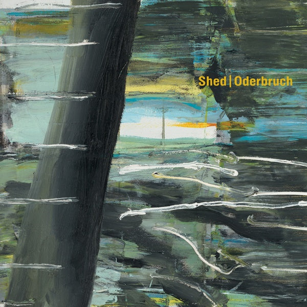 SHED - Oderbruch ((CD))