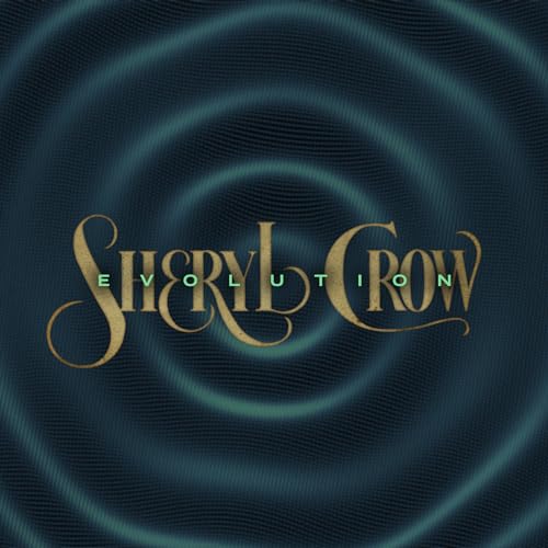 Sheryl Crow - Evolution ((CD))