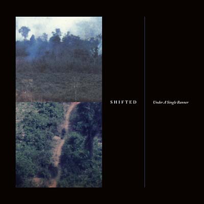 SHIFTED - Under a Single Banner ((Vinyl))