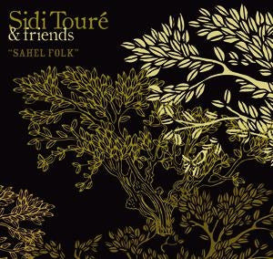 Sidi Toure - Sahel Folk ((Vinyl))