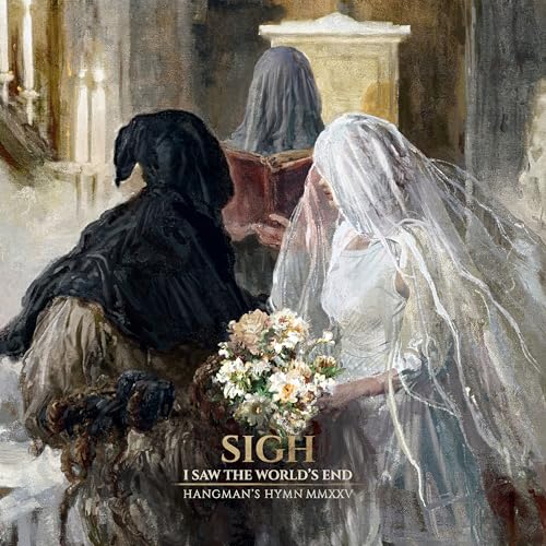 Sigh - I Saw The World'S End ( Hangman'S Hymn Mmxxv ) ((CD))