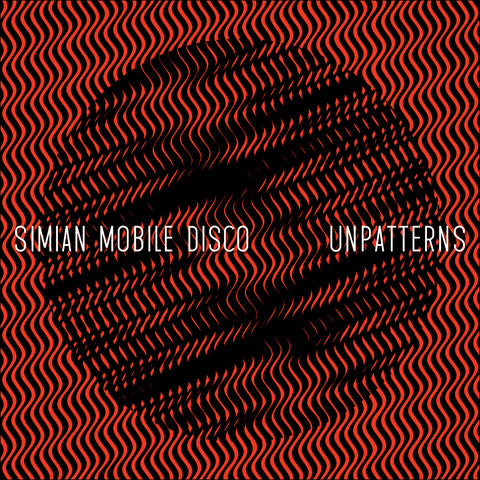 Simian Mobile Disco - Unpatterns ((CD))