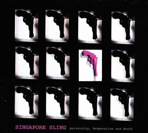 Singapore Sling - Perversity, Desperation and Death ((CD))
