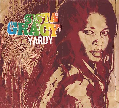 SISTA GRACY - Yardy ((CD))