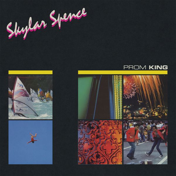 Skylar Spence - Prom King ((Vinyl))